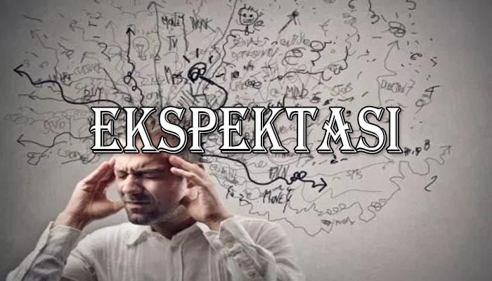 Ekspektasi dan realita
