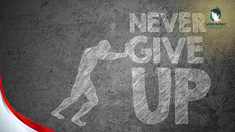 ciri orang dengan sikap pantang menyerah